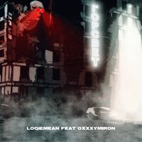 Loqiemean & Oxxxymiron - Горсвет